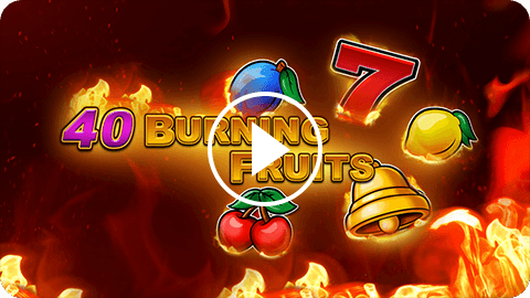 40 Burning Fruits responsive